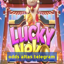 odds altas telegram